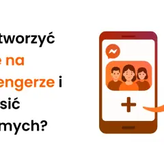 Jak utworzyć grupę na Messengerze i zaprosić znajomych? Ilustracja pokazuje telefon z ikonami do tworzenia grupy.