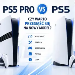 Porównanie PS5 Pro i PS5. Czy warto przesiąść się na nowy model konsoli PlayStation? Sprawdź wydajność, grafikę i cenę.