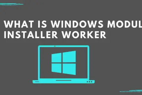 Grafika z napisem "WHAT IS WINDOWS MODULE INSTALLER WORKER" i ikoną laptopa z logo Windows.