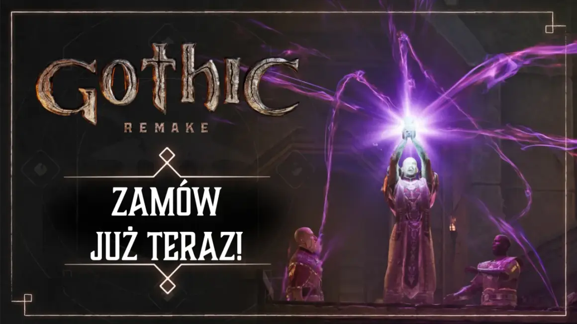 Gothic Remake premiera! Magowie rzucają zaklęcia, a na ekranie widać napis "Zamów już teraz!".